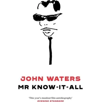 Literární biografie Mr Know-It-All - Waters, John [EN] (2021, Měkká, Little, Brown Book Group)