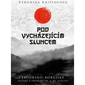 Kniha Pod vycházejícím sluncem