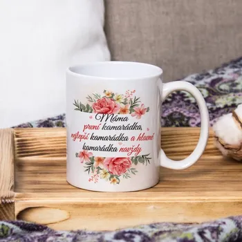 Hrnek Máma, první kamarádka, nejlepší kamarádka a hlavně kamarádka navždy - Červená