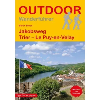 Cestování Jakobsweg Trier - Le Puy-en-Velay - Simon, Martin