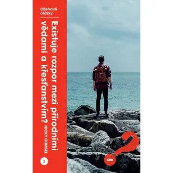 Kniha Existuje rozpor mezi přírodními vědami a křesťanstvím?