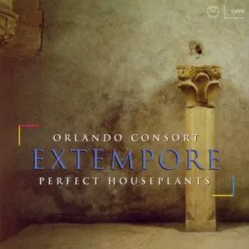 Zahraniční hudba CD Orlando Consort: Extempore 2013