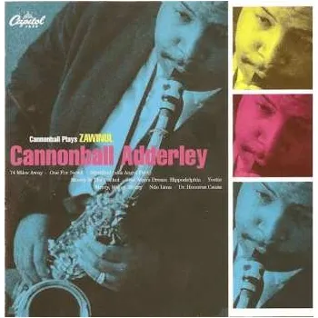 Zahraniční hudba CD Cannonball Adderley: Cannonball Plays Zawinul 2004