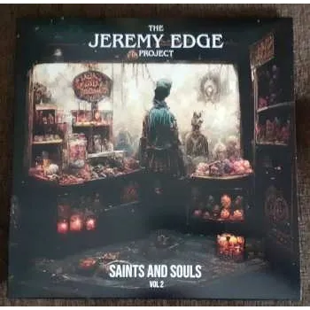 Zahraniční hudba LP The Jeremy Edge Project: Saints and Souls Vol. 2 2023