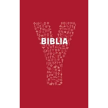 Y-Biblia - Biblia Katolíckej cirkvi pre mladých