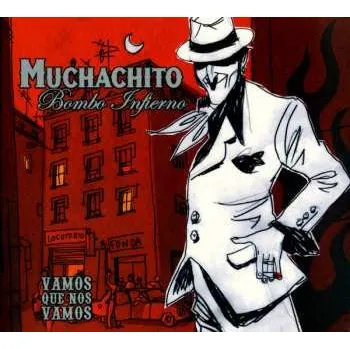 Zahraniční hudba 2LP Muchachito Bombo Infierno: Vamos Que Nos Vamos 2024