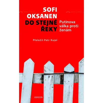 Kniha Do stejné řeky - Putinova válka proti ženám