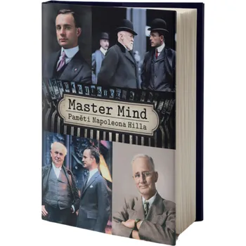 Osobní rozvoj Master Mind / Paměti Napoleona Hilla-Napoleon Hill[CZ]