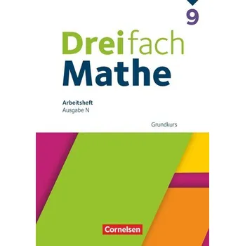 Cizojazyčná kniha Dreifach Mathe 9. Schuljahr Grundkurs - Arbeitsheft mit Lösungen