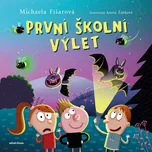 První školní výlet - Michaela Fišarová…