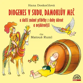 Diogenes v sudu, Damoklů (Ruml Matouš - Doskočilová) - CD (MP3)