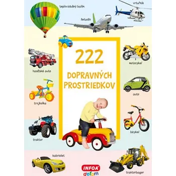 222 dopravných prostriedkov