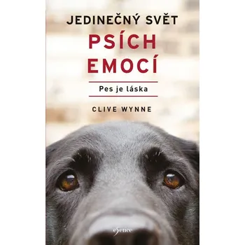 Recenze Jedinečný svět psích emocí: Pes je láska - Clive Wynne (2020, pevná bez přebalu lesklá) Chovatelství Recenze Jedinečný svět psích emocí: Pes je láska - Clive Wynne (2020, pevná bez přebalu lesklá)