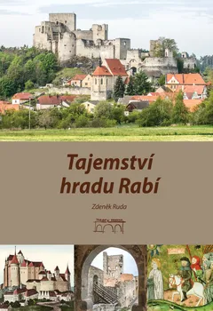 Tajemství hradu Rabí - Zdeněk Ruda (2020, pevná)