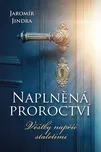 Naplněná proroctví: Věštby napříč…