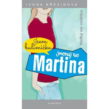 Kniha Jmenuji se Martina - Ivona Březinová (E-Kniha)