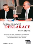 Česko-německá deklarace dvacet let poté…