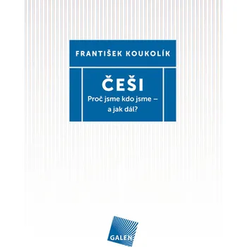 Češi - František Koukolík (E-Kniha)