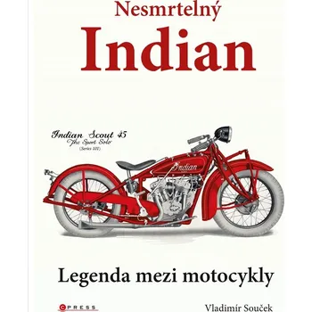 Kniha Nesmrtelný Indian - Vladimír Souček (E-Kniha)