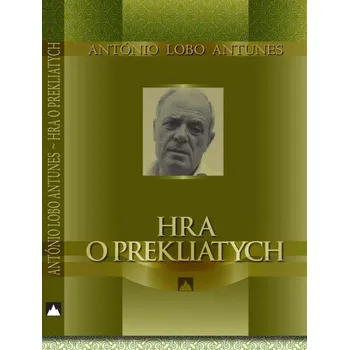 Kniha Hra o prekliatych - António Lobo Antunes (E-Kniha)