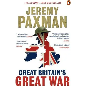 Great Britain's Great War - Paxman, Jeremy