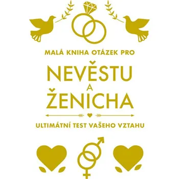 Recenze Malá kniha otázek pro nevěstu a ženicha: Ultimátní test vašeho vztahu - Nakladatelství Esence (2020, pevná)
