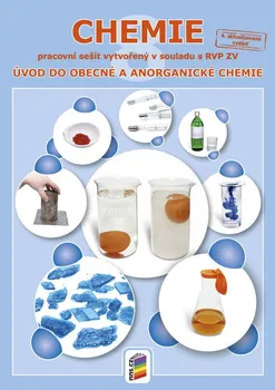 Chemie Chemie 8: Úvod do obecné a anorganické chemie: Pracovní sešit - Nakladatelství Nová škola Brno (2015, sešitová)