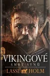 Vikingové Smrt synů - Lasse Holm (2020,…