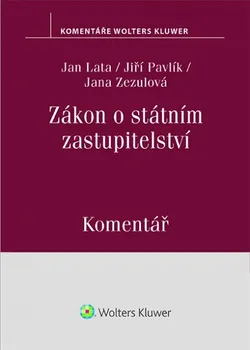 Zákon o státním zastupitelství 283/1993 Sb.: Komentář - Jan Lata a kol. (2020, pevná)
