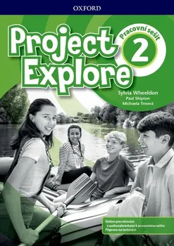 Anglický jazyk Project Explore 2: Pracovní sešit - Sylvia Wheeldon and col. (2019, brožovaná)