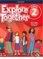Explore Together 2: Student's Book - Nina Lauder (2019, brožovaná)