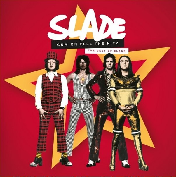 Cum On Feel The Hitz The Best Of Slade Slade Lp Od K Zbozi Cz