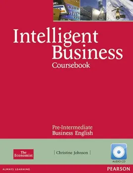 Anglický jazyk Intelligent Business Pre-Intermediate Coursebook - Christine Johnson (2010, brožovaná) + CD