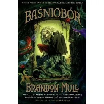 Baśniobór. Tom 1 - Mull Brandon