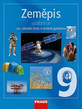 Zeměpis 9 pro základní školy a víceletá gymnázia: Učebnice - Fraus (2012, btožovaná)