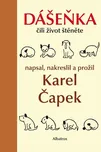 Dášeňka čili život štěněte - Karel…