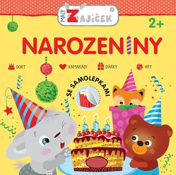 Bystrá hlava Malý zajíček: Narozeniny - Svojtka & Co. (2018, brožovaná) 