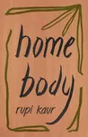 Home Body - Rupi Kaur [EN] (2020,…