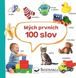 Mých prvních 100 slov - Svojtka & Co.…