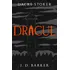 Dracul - Dacre Stoker, J.D. Barker (2020, vázaná)