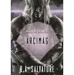 Arcimág: Návrat domů 1 - Robert Anthony…