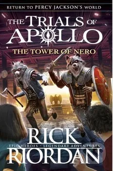 The Trials of Apollo Book 5: The Tower of Nero - Rick Riordan [EN] (2020, brožovaná)