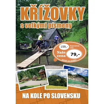 Kniha Křížovky s velkými písmeny Na kole po Slovensku