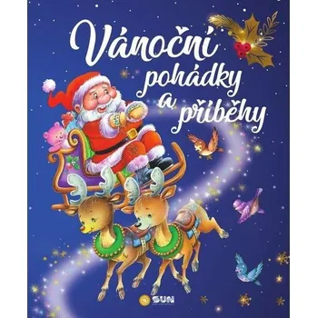 Pohádka Vánoční pohádky a příběhy - Nakladatelství Sun (2020, pevná)