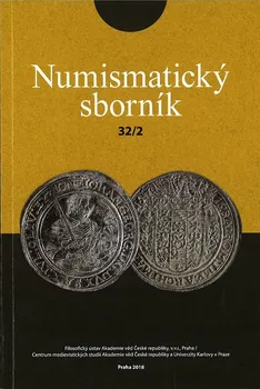 Numismatický sborník 32/2 - Jiří Militký (2020, brožovaná)