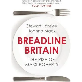 Cizojazyčná kniha Breadline Britain - Lansley, Stewart a Mack, Joanna