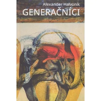 Kniha Generačníci - Alexander Halvoník (E-Kniha)