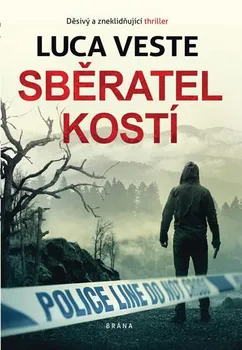 Sběratel kostí - Luca Veste (2019, pevná)