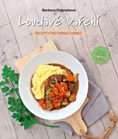 kniha Loudavé vaření - Barbora Charvátová (2021, pevná)