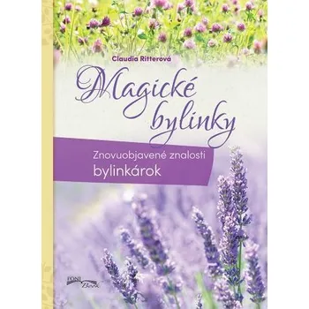 Magické bylinky - Ritter, Claudia